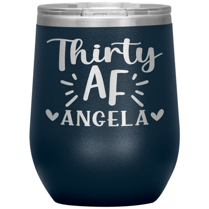 Thirty AF 30th Birthday Tumbler