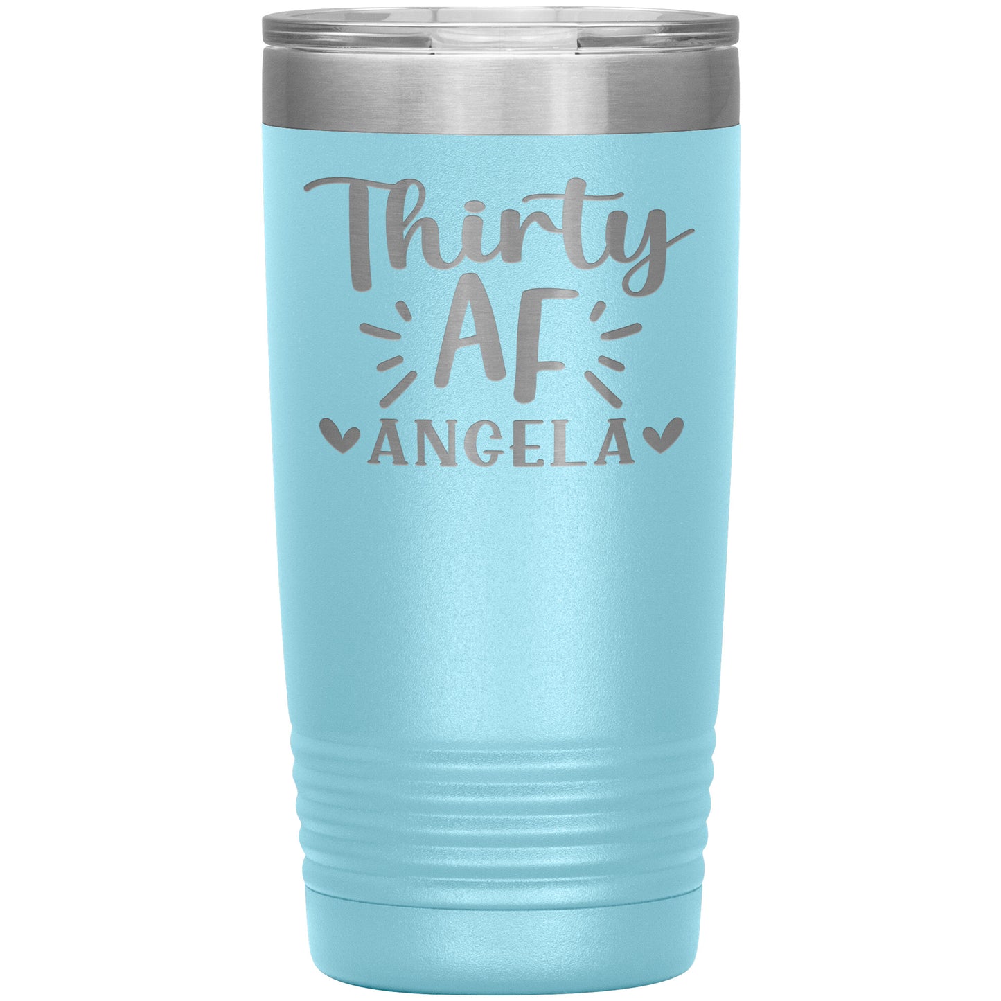 Thirty AF 30th Birthday Tumbler