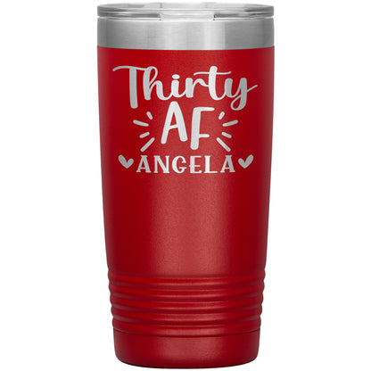 Thirty AF 30th Birthday Tumbler