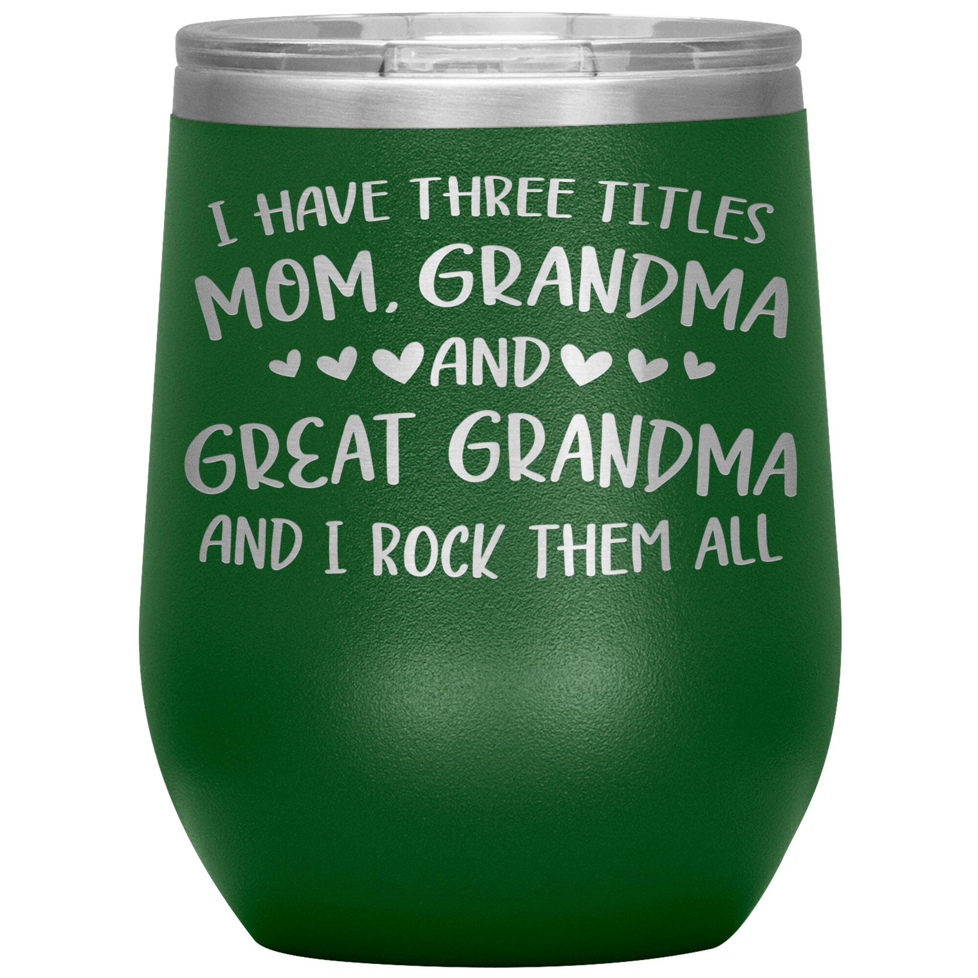 Three Titles Mom Grandma Great Grandma Tumbler