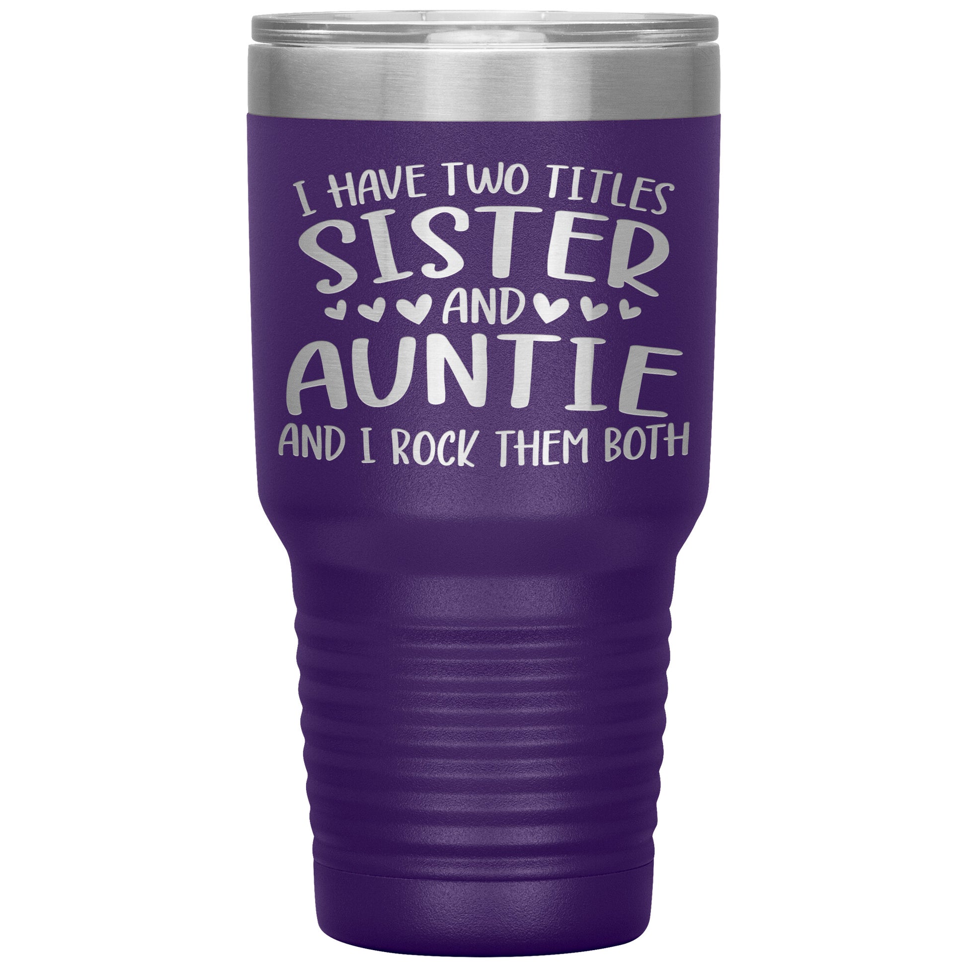 Two Titles Sister and Auntie Tumbler