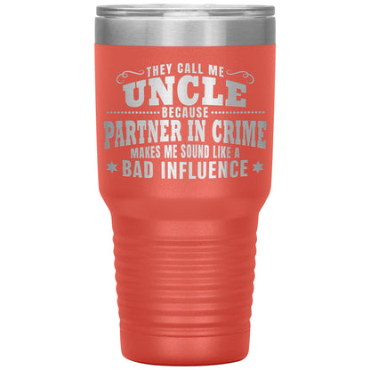 Uncle Partner in Crime Tumbler