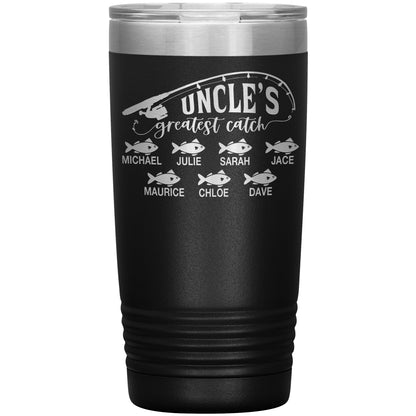 Uncle's Greatest Catch Tumbler
