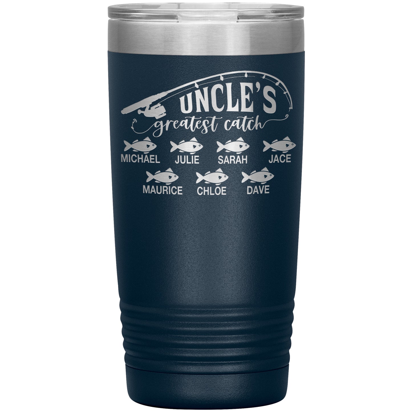 Uncle's Greatest Catch Tumbler