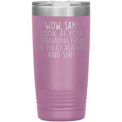 Wow Look at You Graduating Police Academy Tumbler