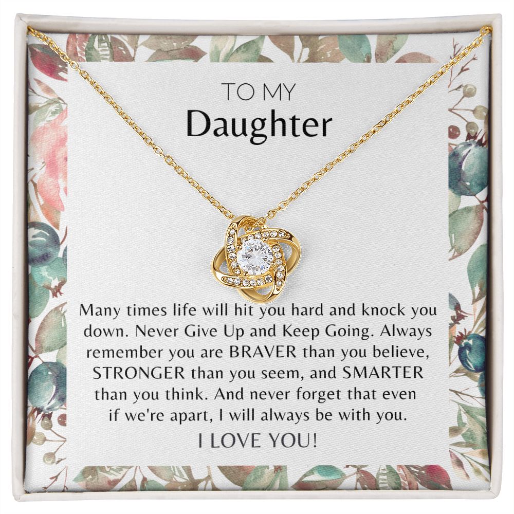 To My Daughter Never Give Up Love Knot Necklace