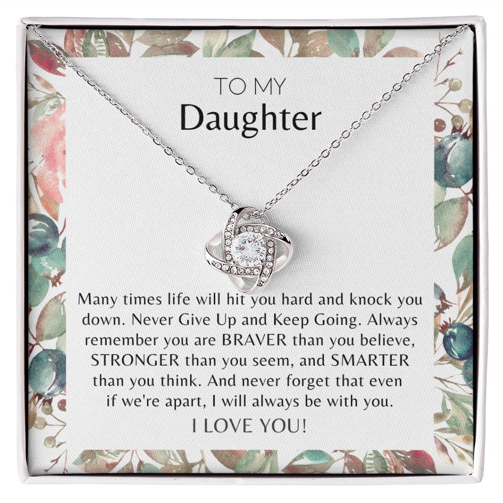To My Daughter Never Give Up Love Knot Necklace