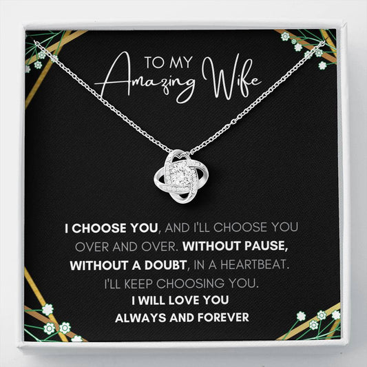 Wife I Will Love You Always & Forever Love Knot Necklace