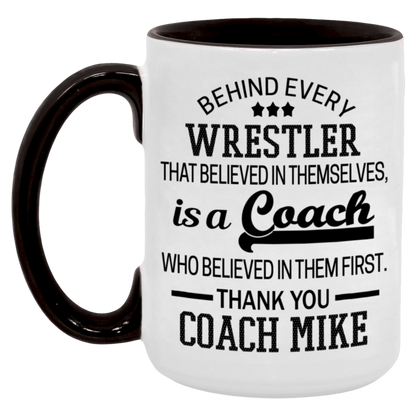 Behind Every Wrestler Mug