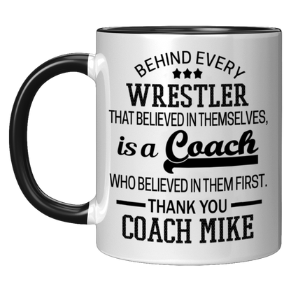 Behind Every Wrestler Mug