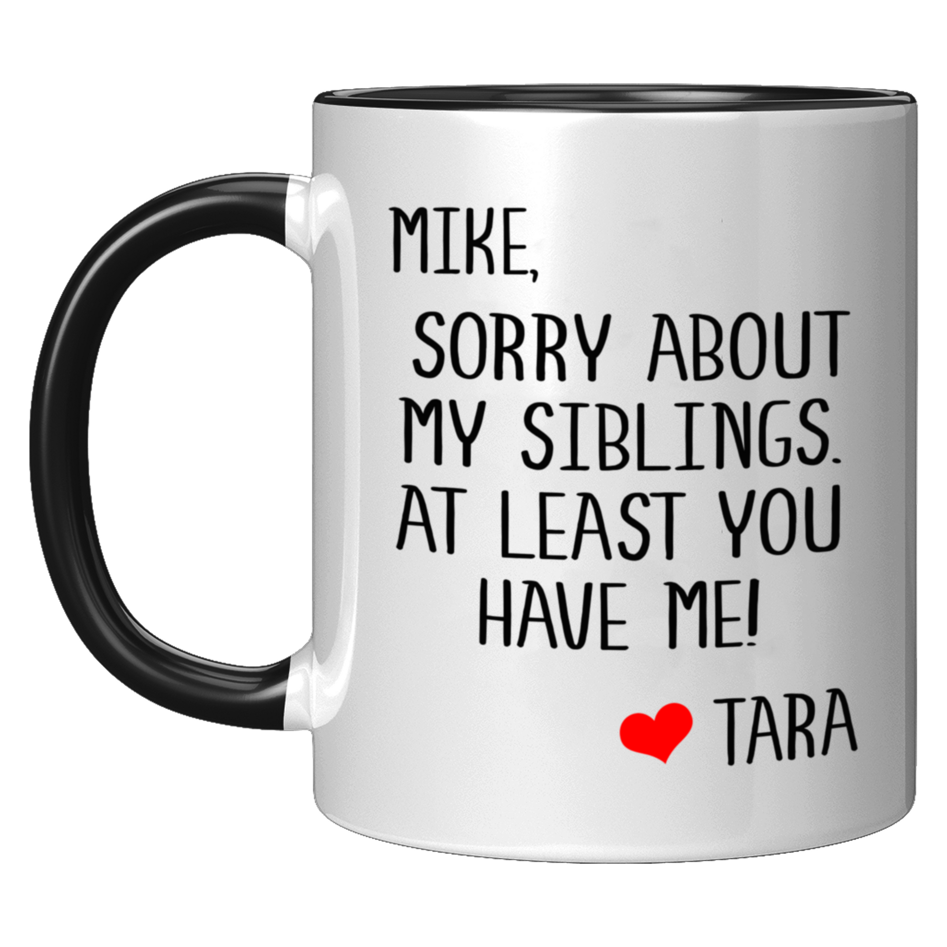 Stepdad Sorry About My Siblings Mug