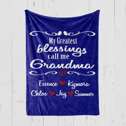 My Greatest Blessings Call Me Grandma Blanket