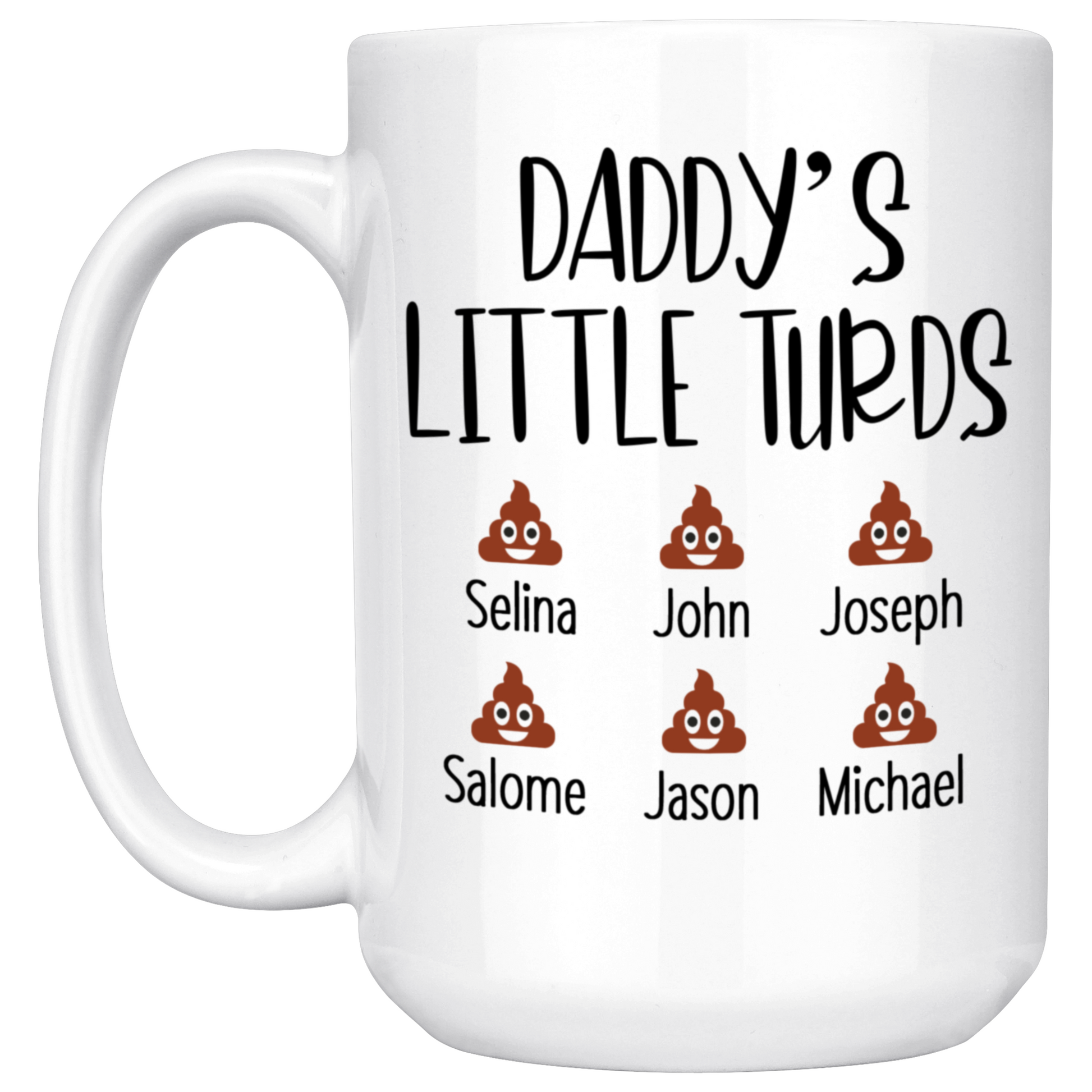 Daddy's Little Turds Mug