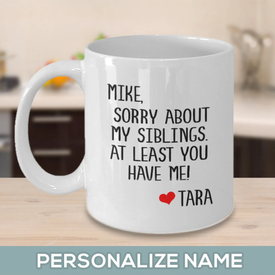 Stepdad Sorry About My Siblings Mug