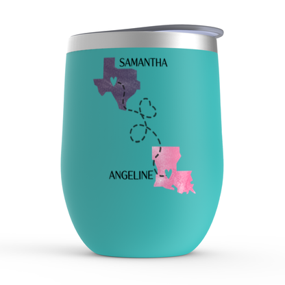Never Too Far To Wine Together Wine Tumbler, Long Distance Friendship Gift, State To State Mug, Best Friend Birthday Or Christmas Gift