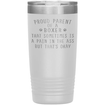 Proud Parent of a Boxer Tumbler