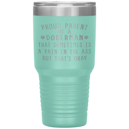 Proud Parent of a Doberman Tumbler