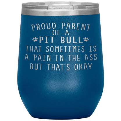 Proud Parent of a Pit Bull Tumbler