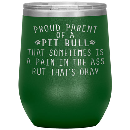 Proud Parent of a Pit Bull Tumbler