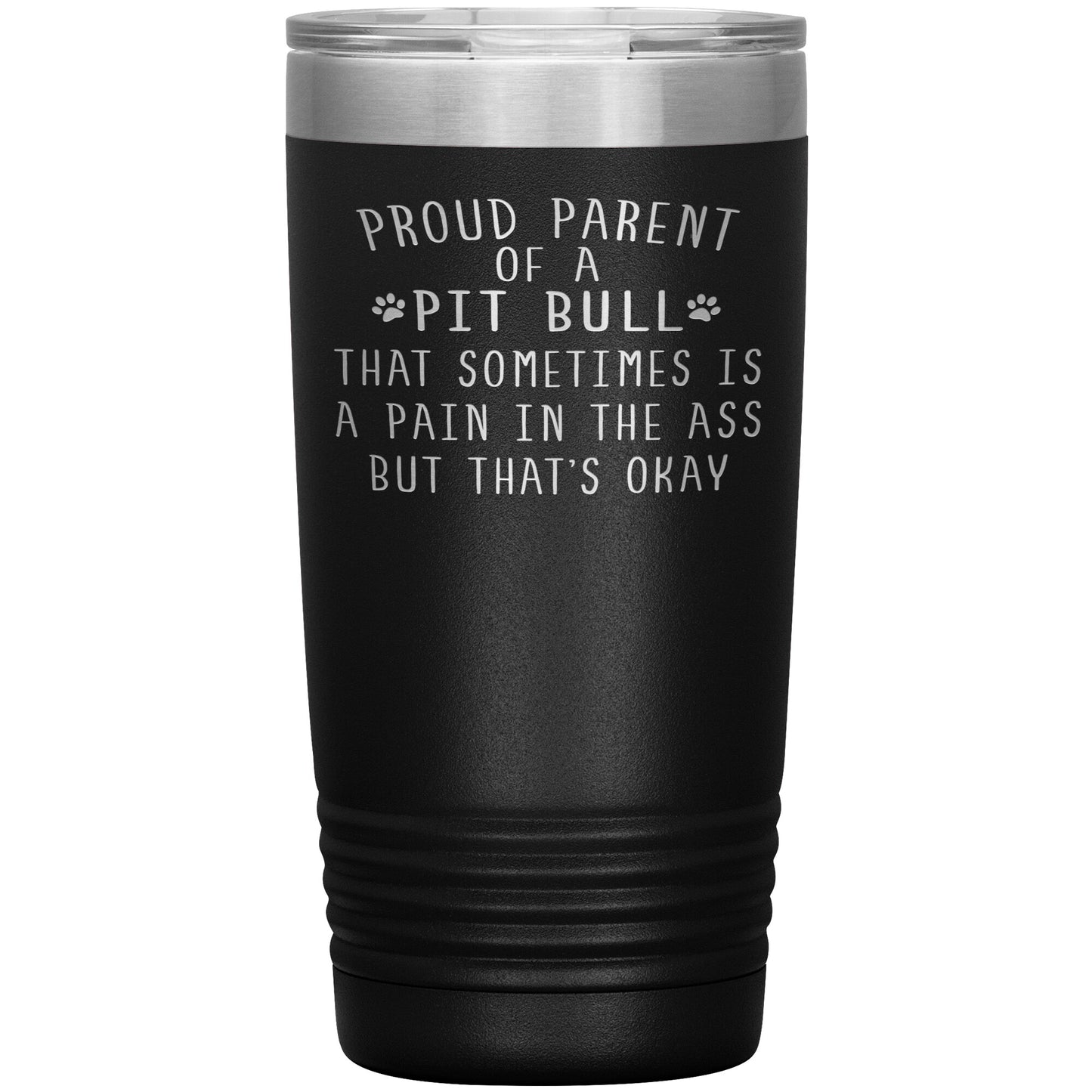 Proud Parent of a Pit Bull Tumbler