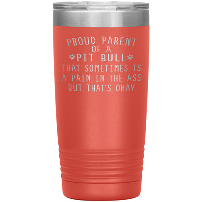 Proud Parent of a Pit Bull Tumbler