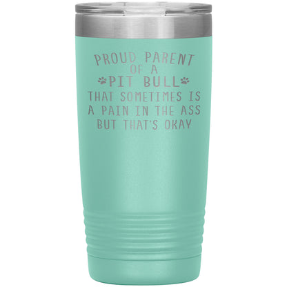 Proud Parent of a Pit Bull Tumbler