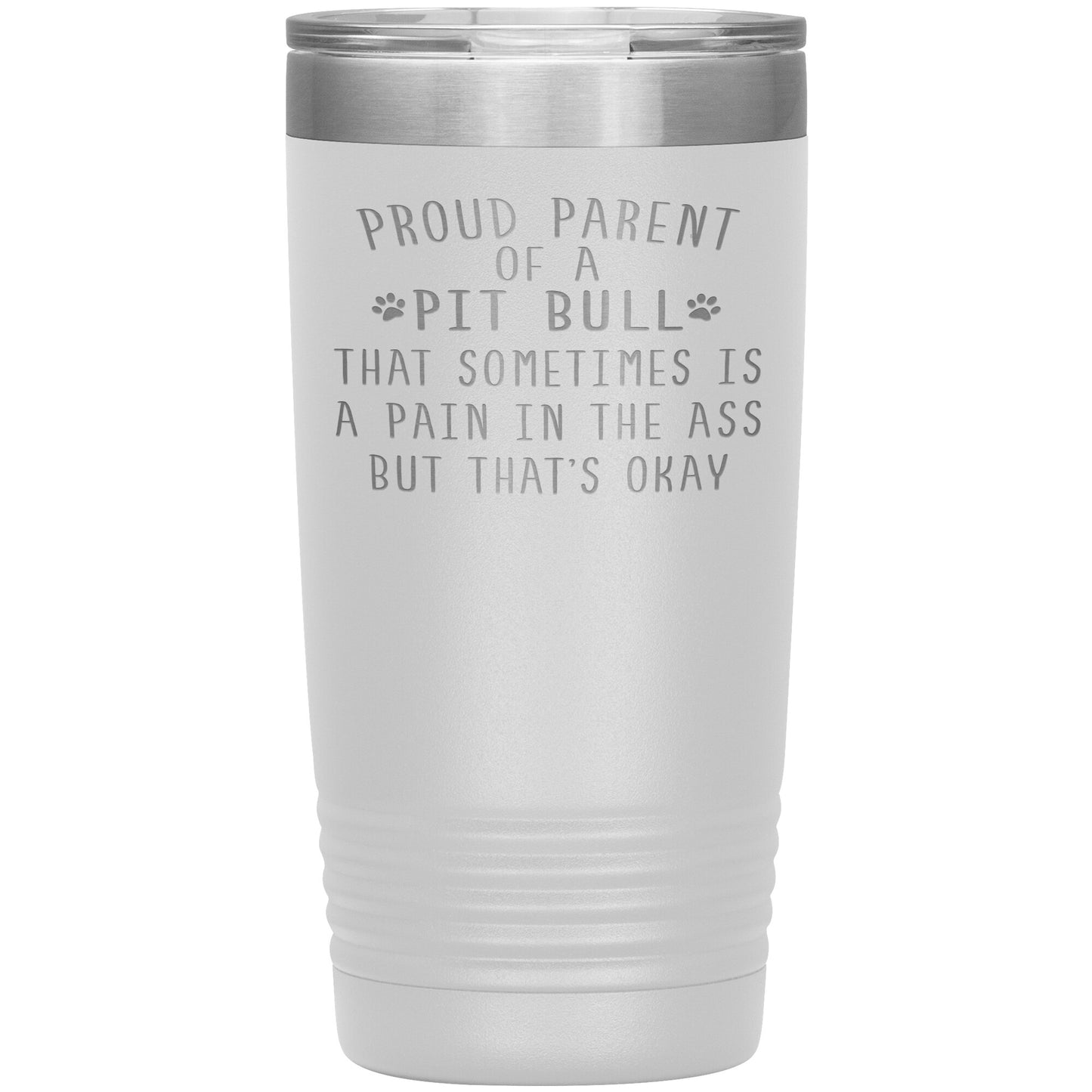 Proud Parent of a Pit Bull Tumbler