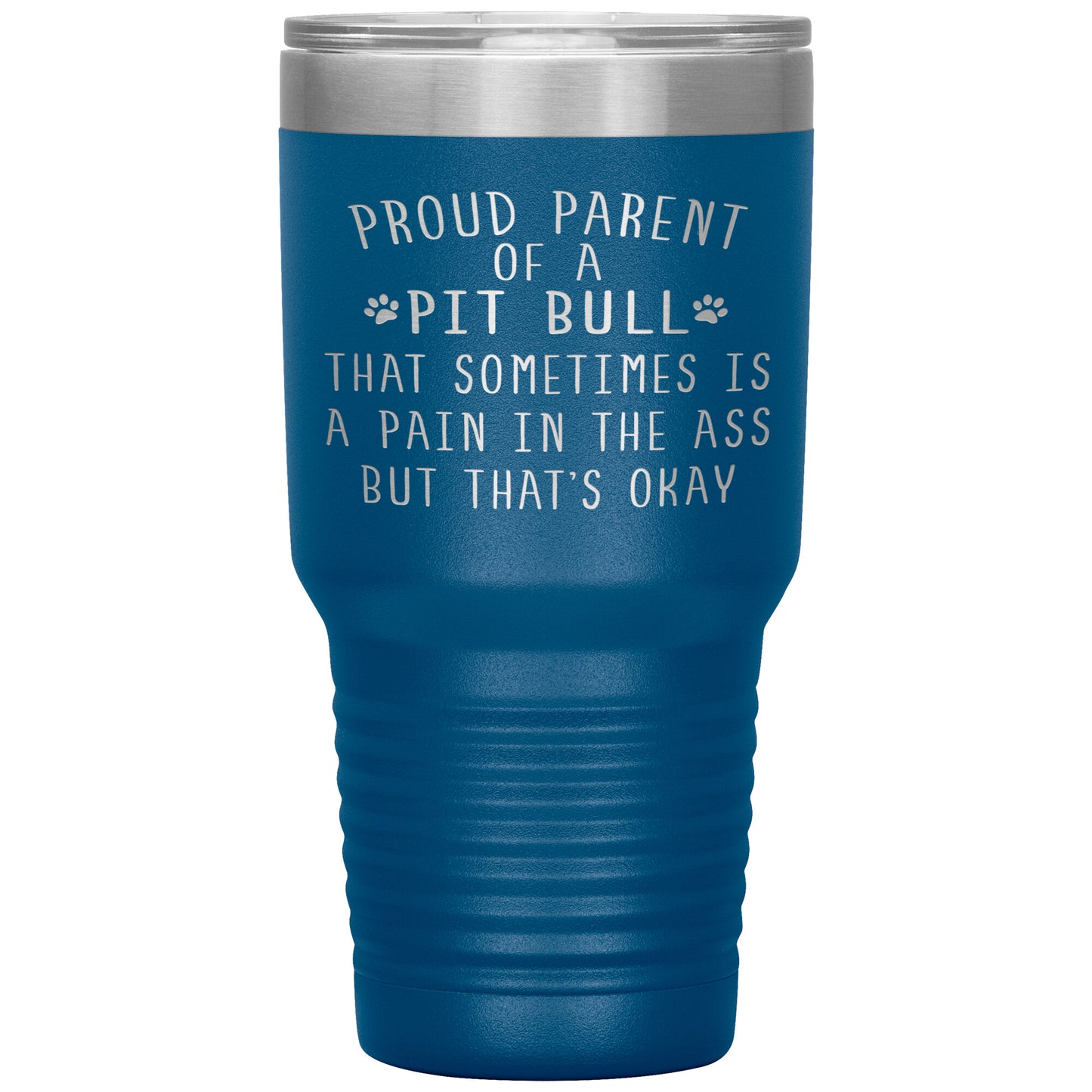 Proud Parent of a Pit Bull Tumbler