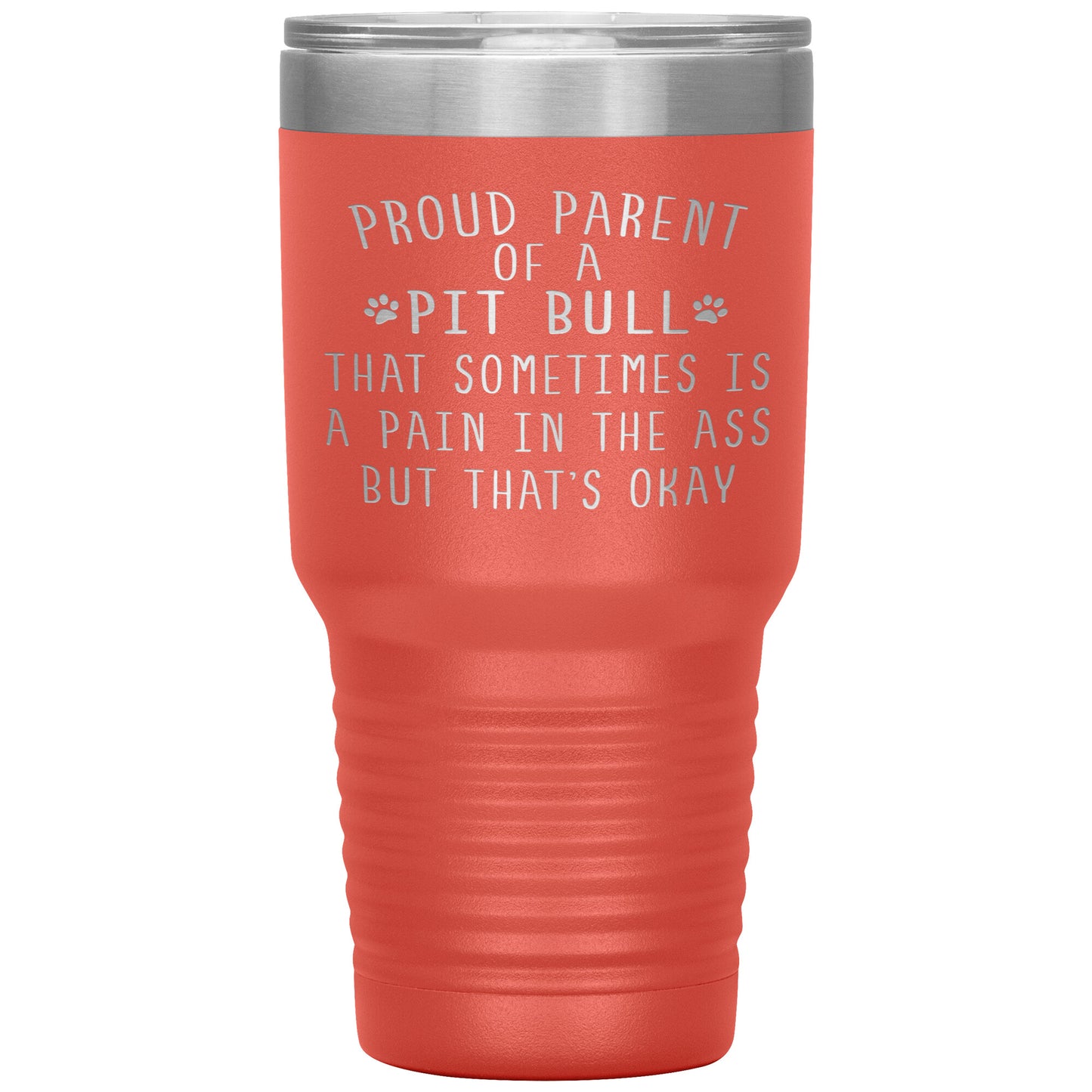 Proud Parent of a Pit Bull Tumbler