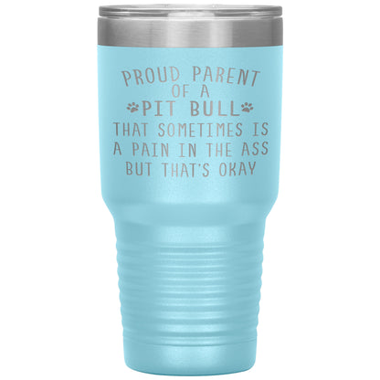 Proud Parent of a Pit Bull Tumbler