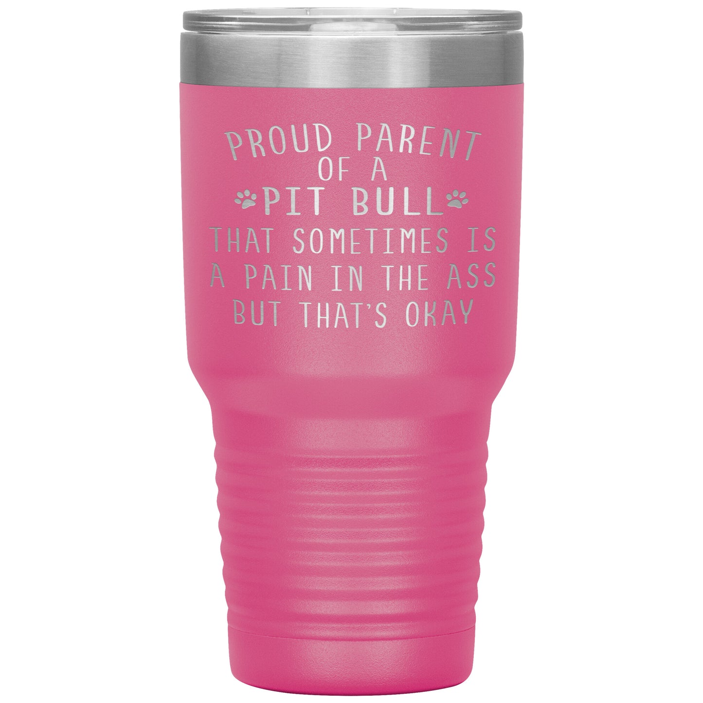 Proud Parent of a Pit Bull Tumbler