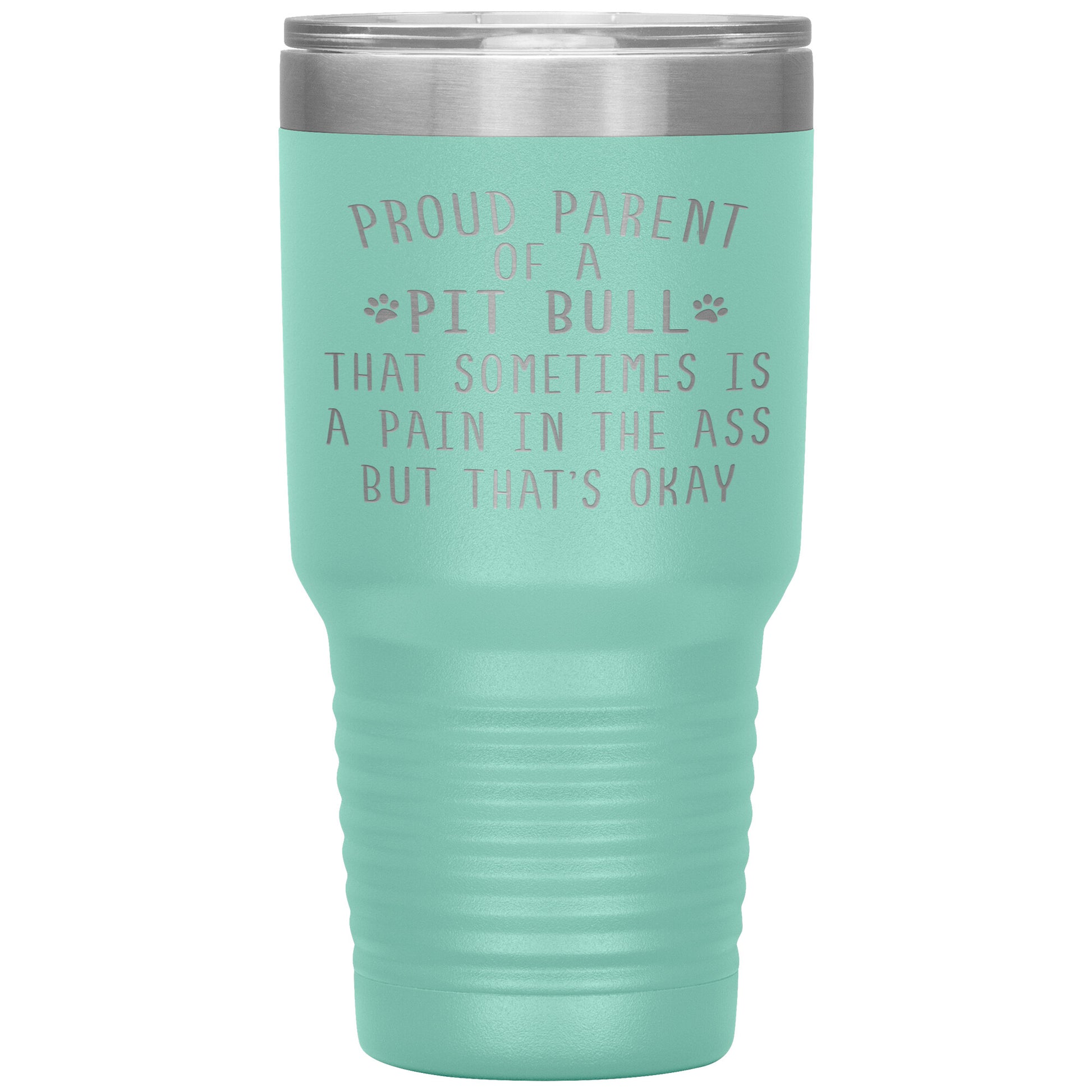 Proud Parent of a Pit Bull Tumbler