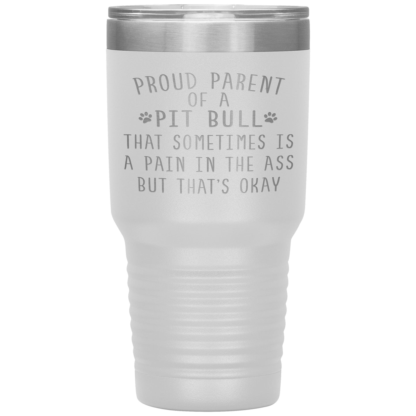 Proud Parent of a Pit Bull Tumbler