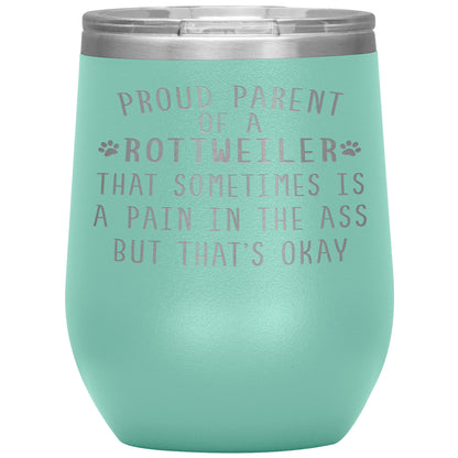 Proud Parent of a Rottweiler Tumbler