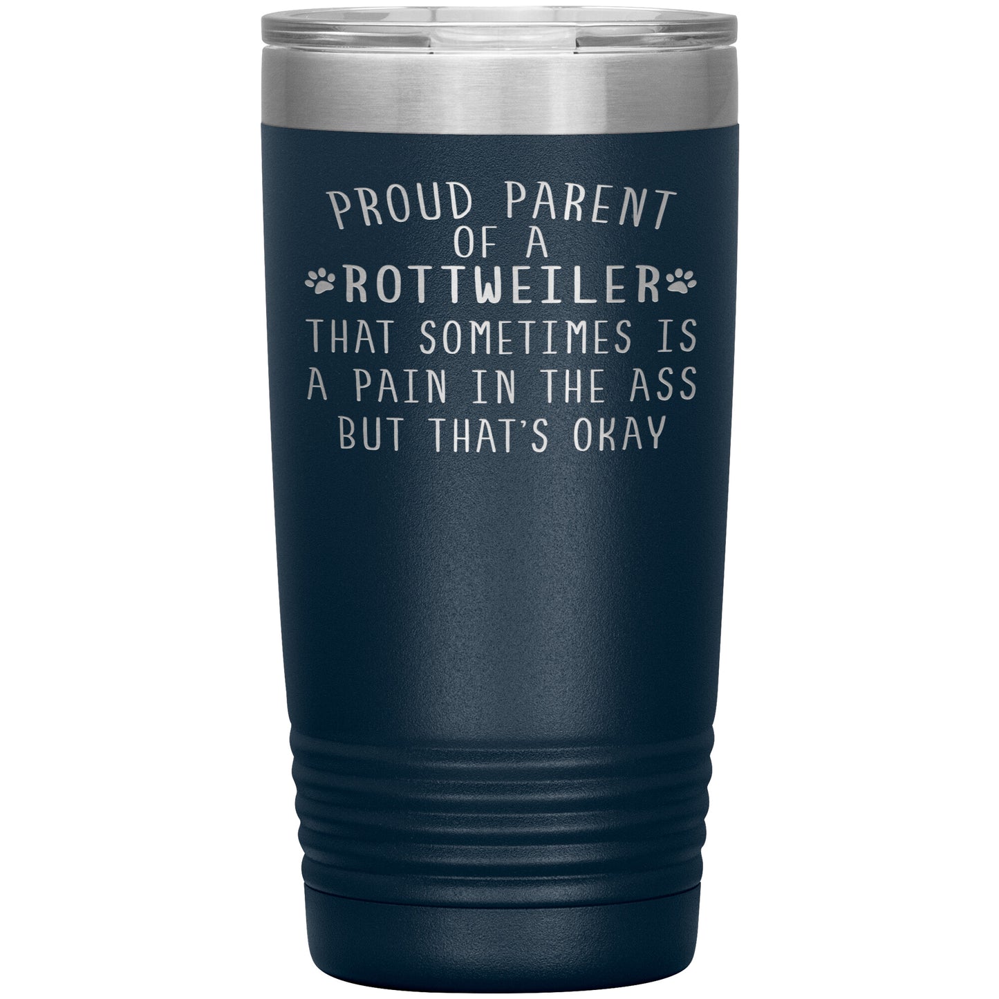 Proud Parent of a Rottweiler Tumbler