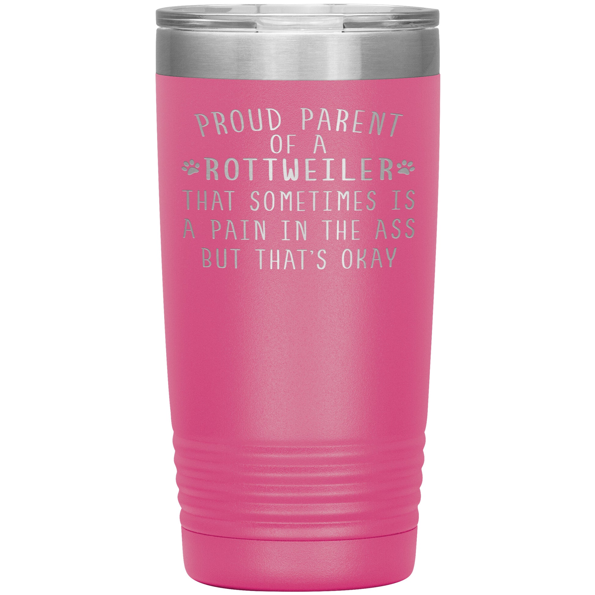Proud Parent of a Rottweiler Tumbler