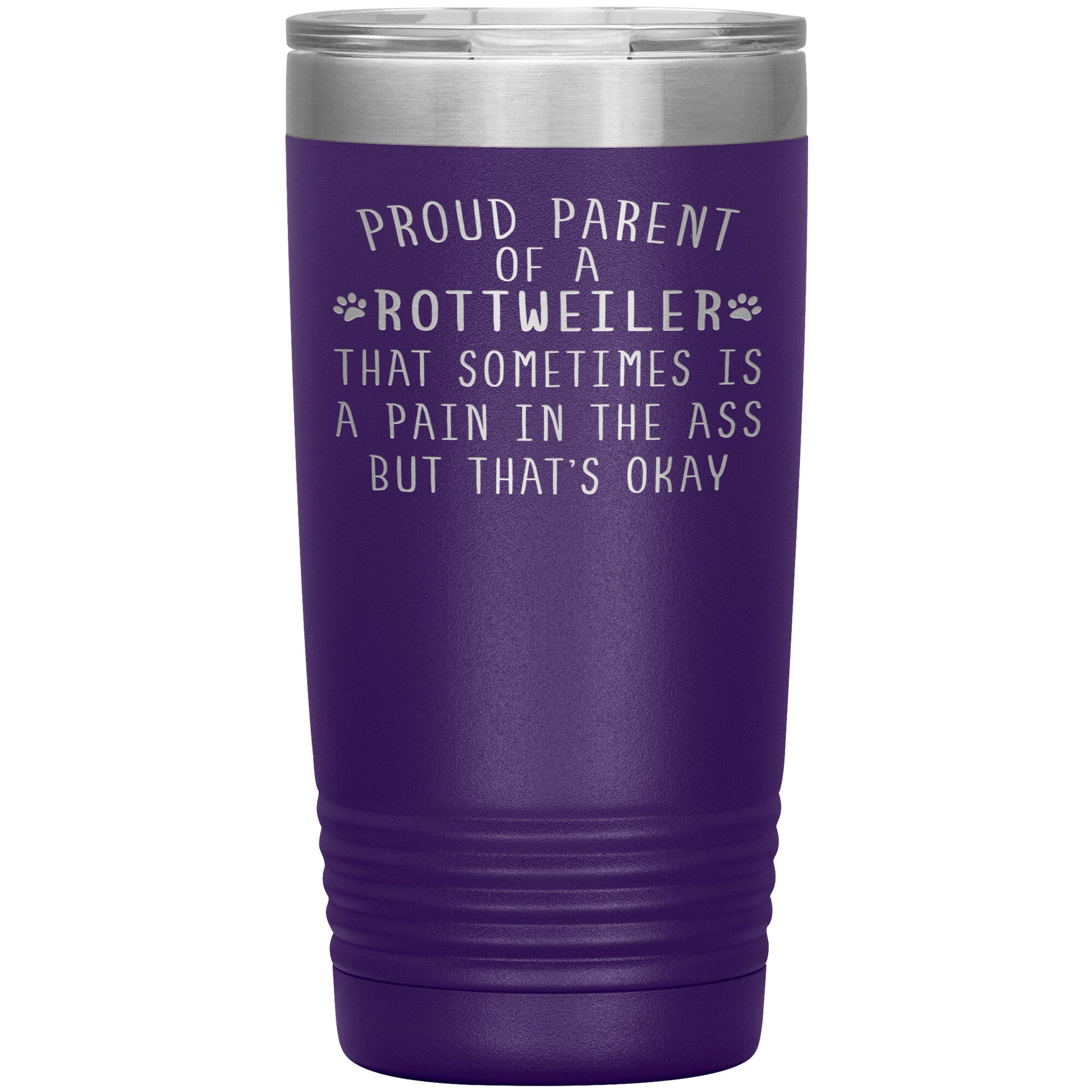 Proud Parent of a Rottweiler Tumbler
