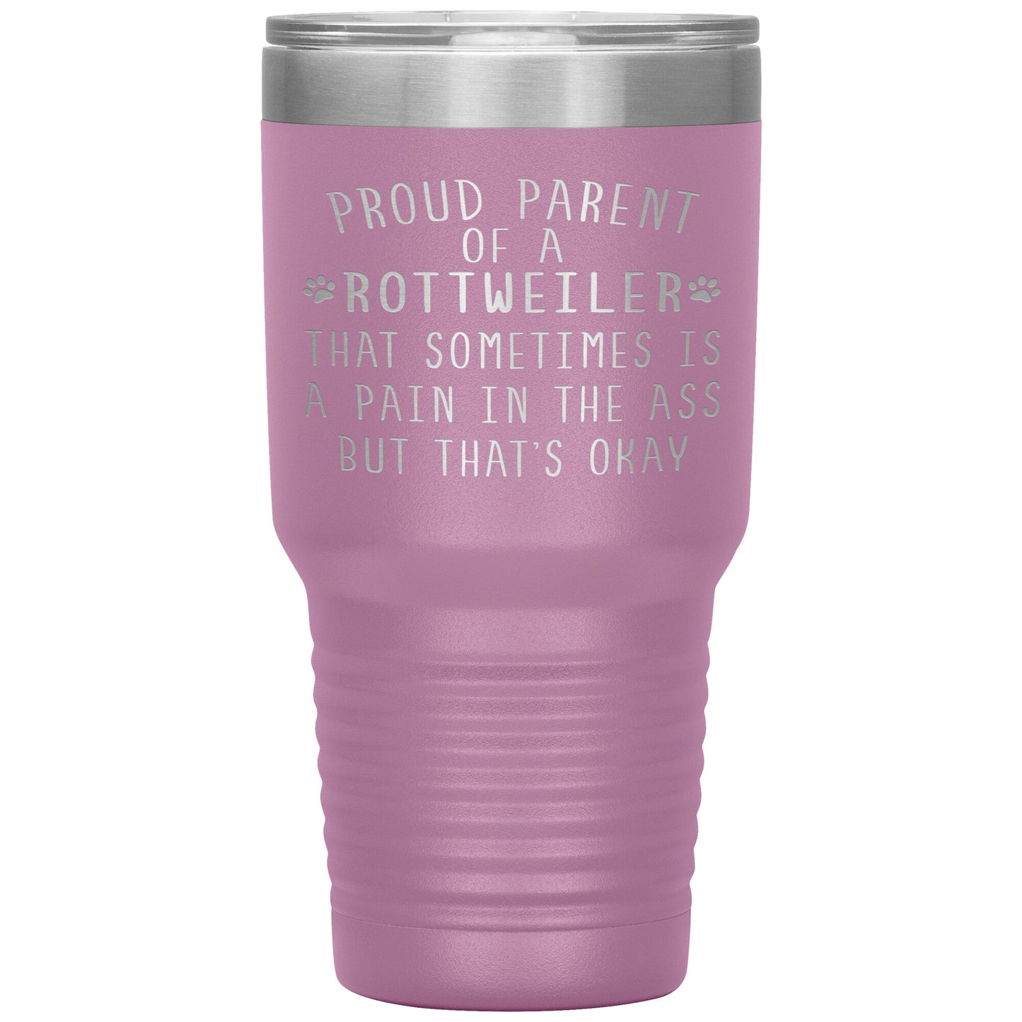 Proud Parent of a Rottweiler Tumbler