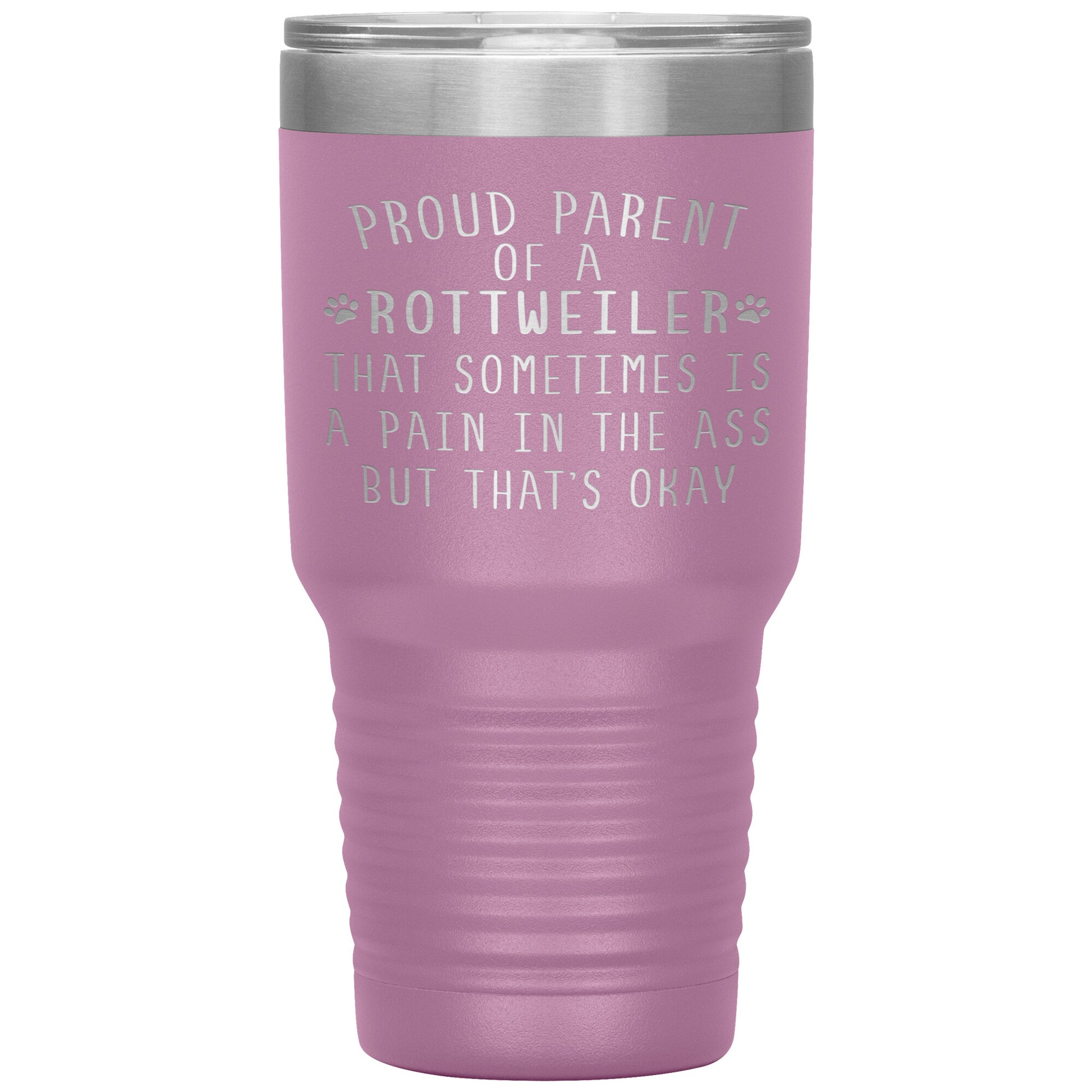 Proud Parent of a Rottweiler Tumbler