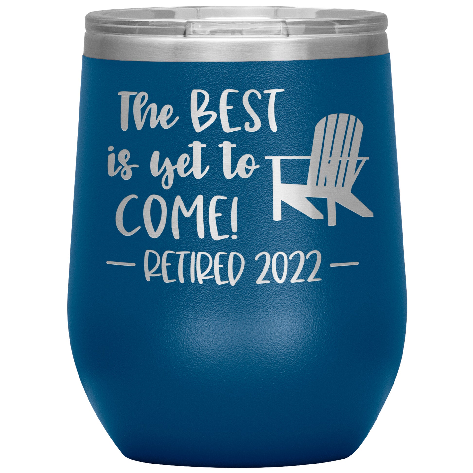 The Best is Yet to Come Retired Tumbler