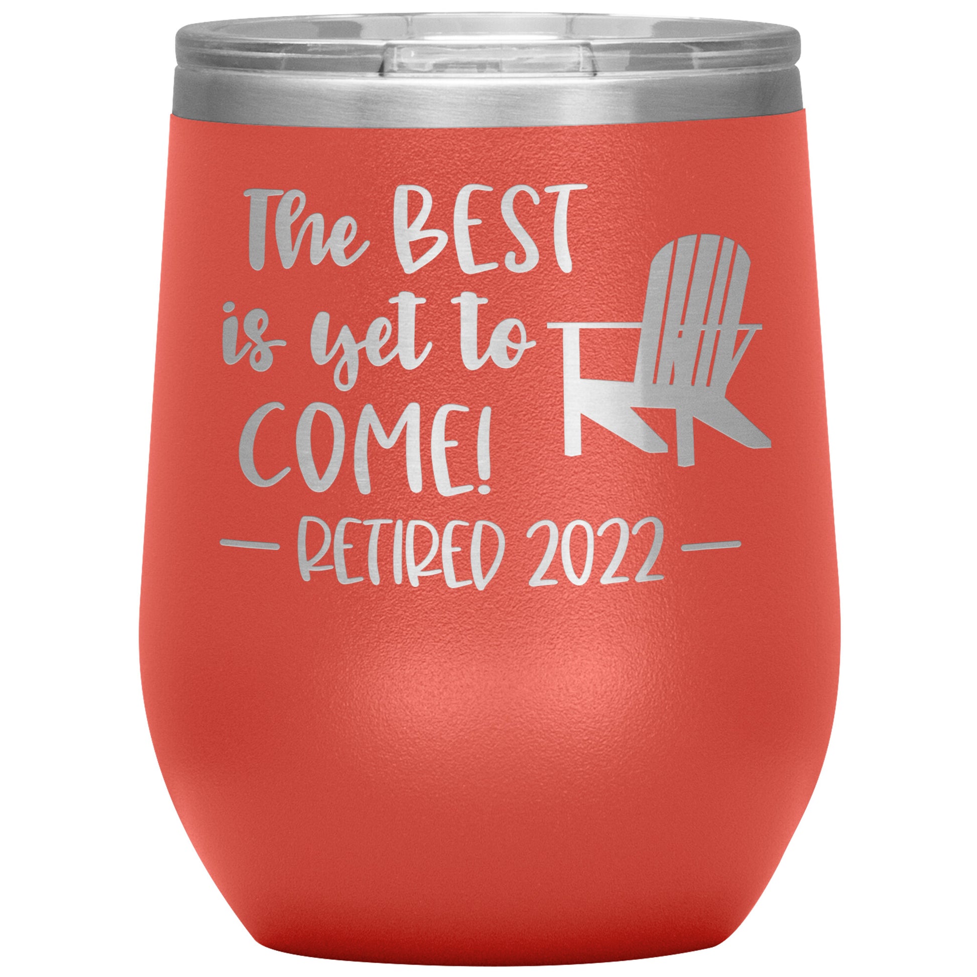 The Best is Yet to Come Retired Tumbler