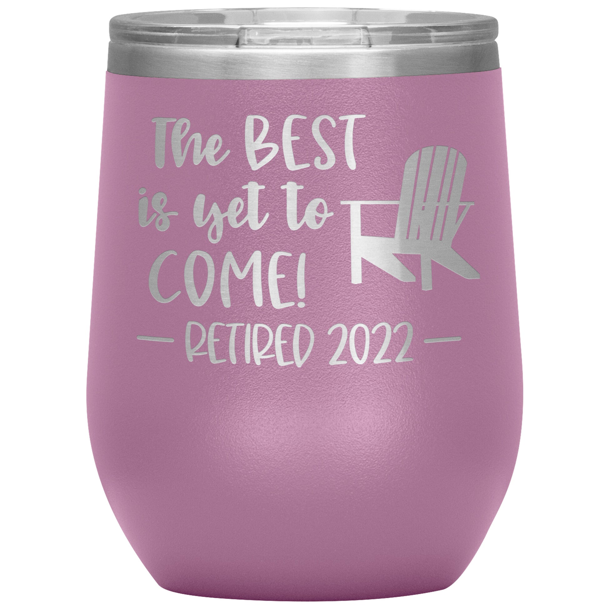 The Best is Yet to Come Retired Tumbler