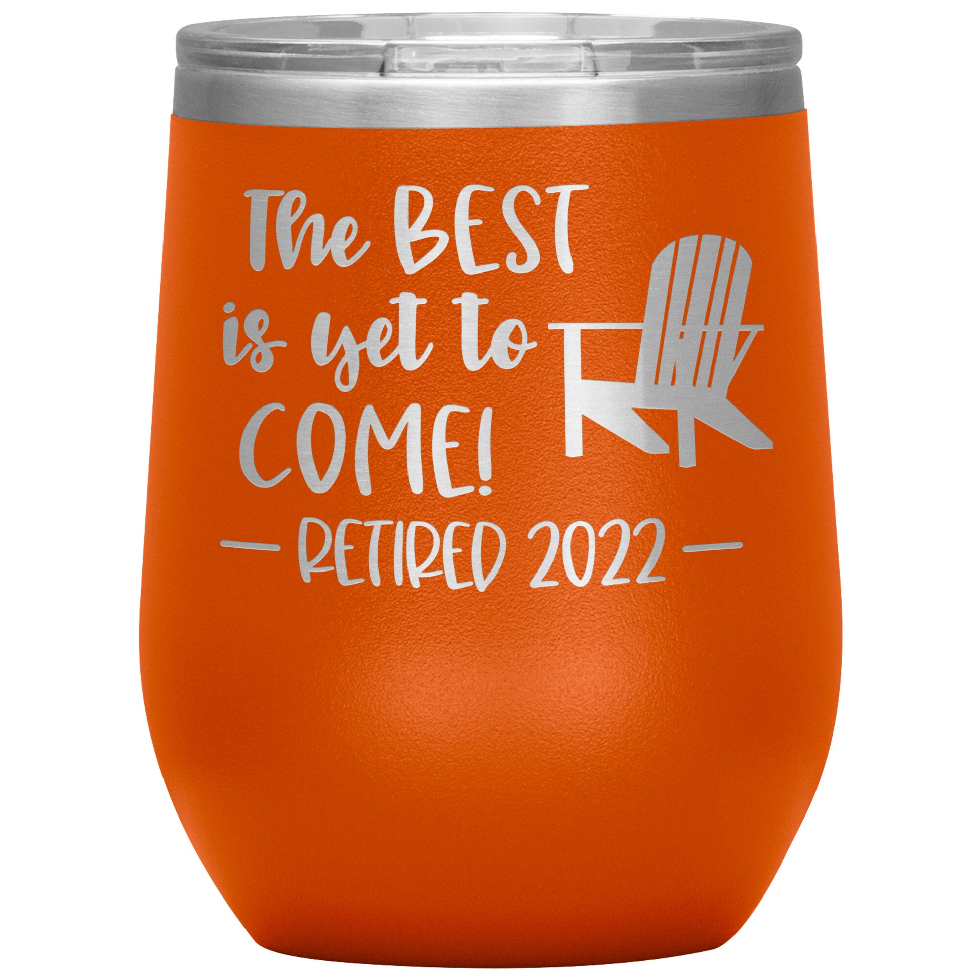 The Best is Yet to Come Retired Tumbler