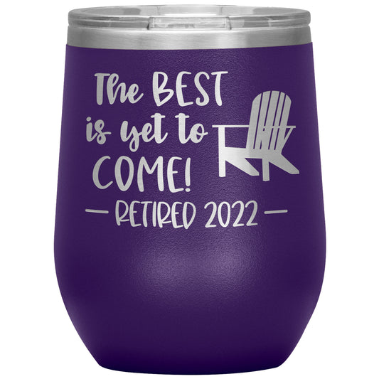 The Best is Yet to Come Retired Tumbler