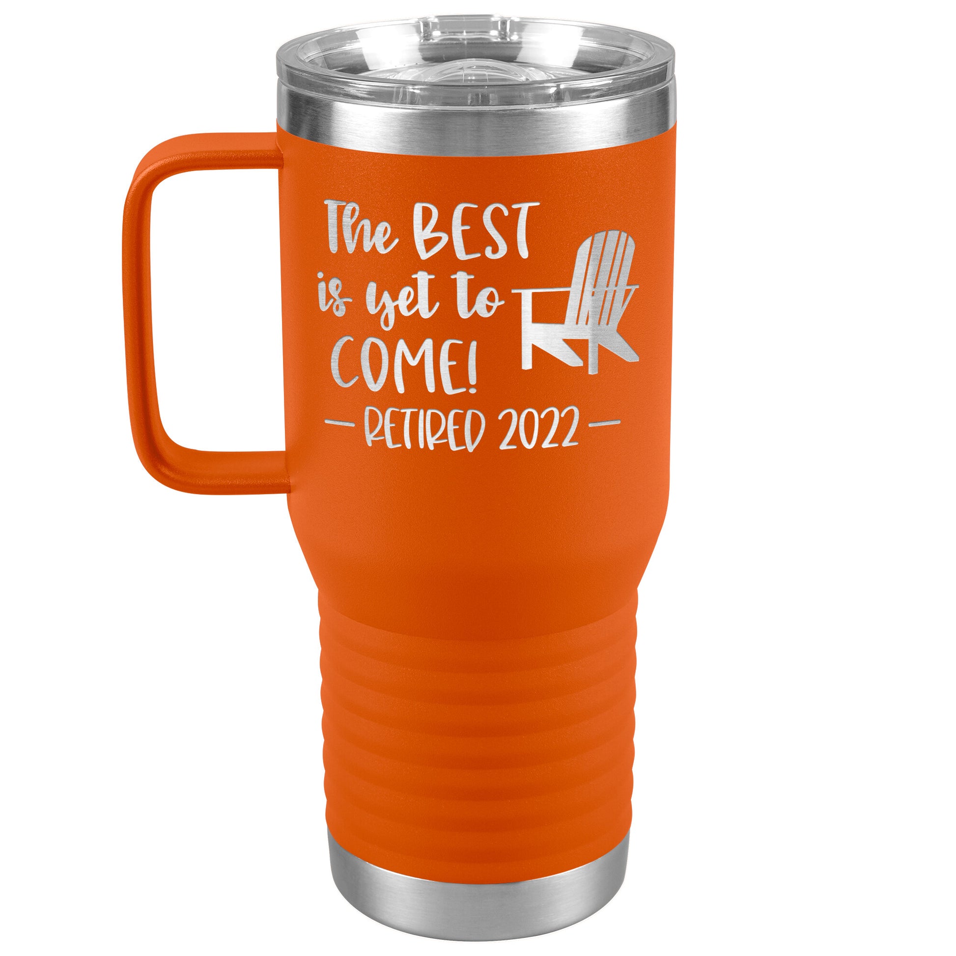 The Best is Yet to Come Retired Tumbler
