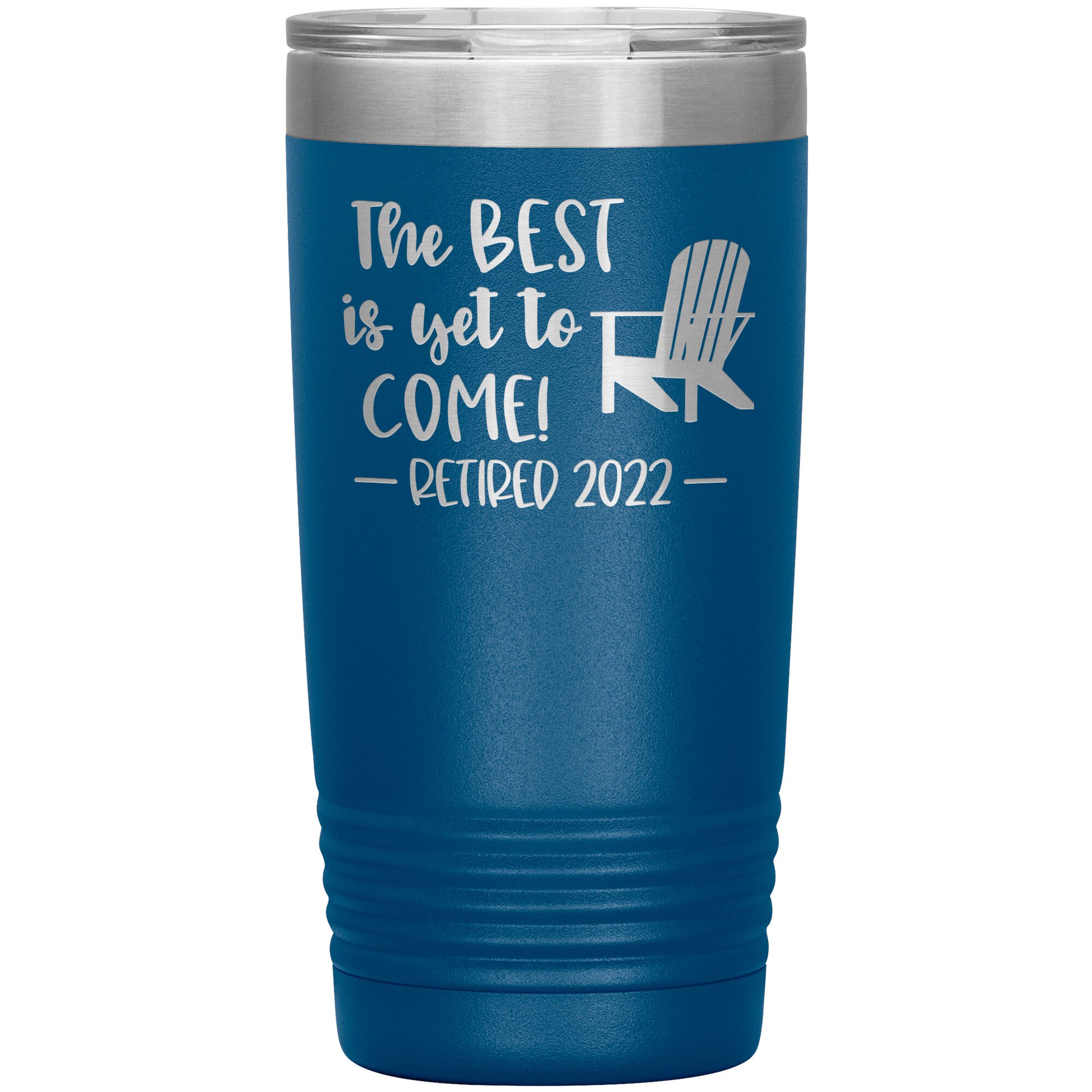 The Best is Yet to Come Retired Tumbler