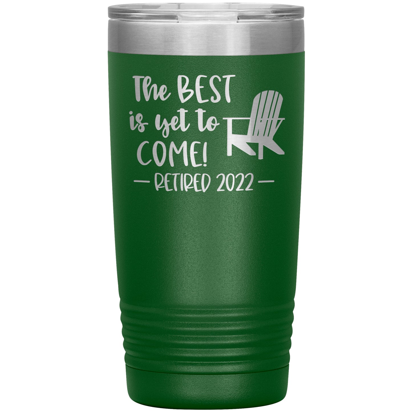 The Best is Yet to Come Retired Tumbler