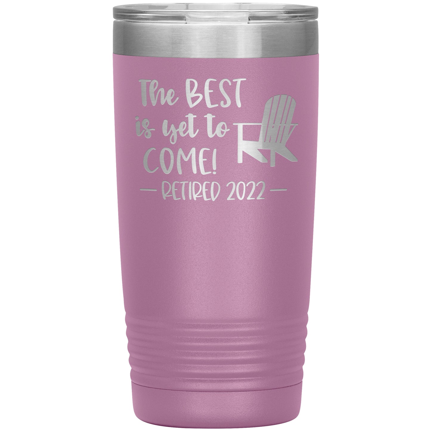 The Best is Yet to Come Retired Tumbler