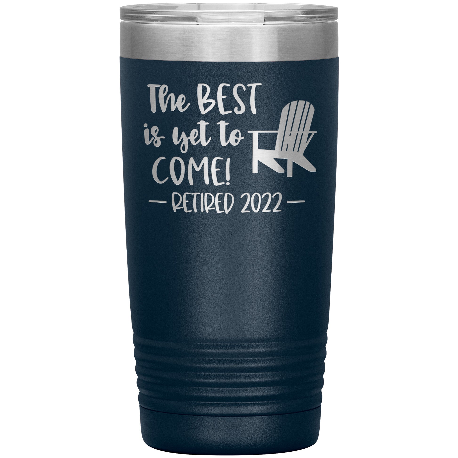 The Best is Yet to Come Retired Tumbler