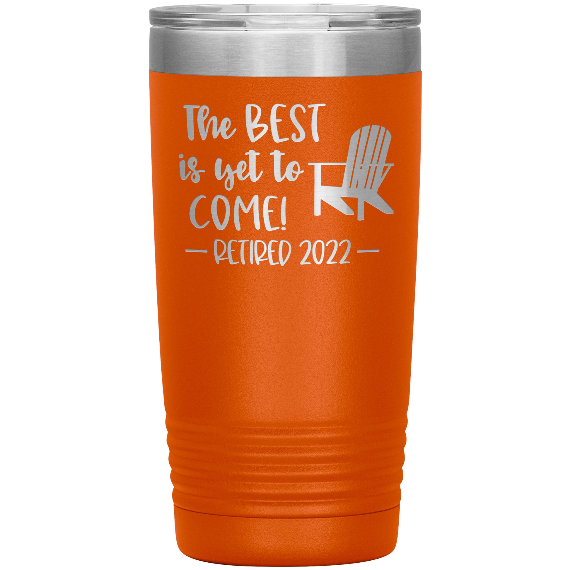The Best is Yet to Come Retired Tumbler